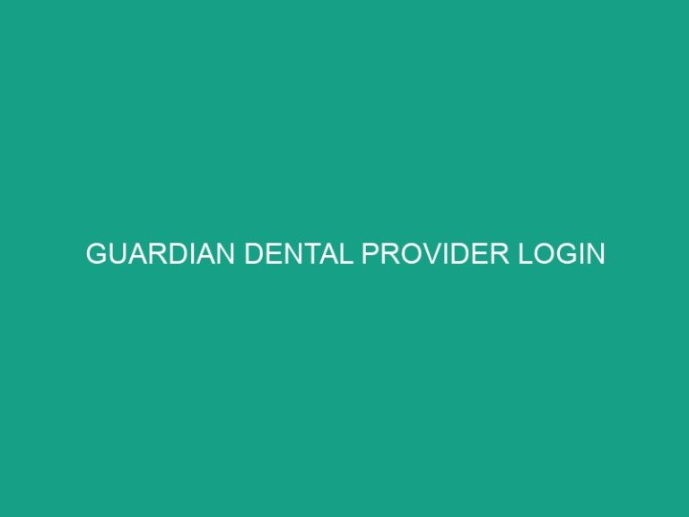 Guardian Dental Provider Enrollment Form